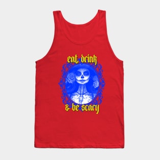 Eat drink & be scary Tank Top